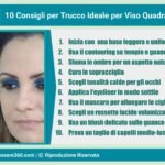 Trucco Ideale per Viso Quadrato: Tecniche e Consigli per...