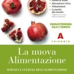 La Nuova Alimentazione - Triennio A - Enogastronomia, Sala e ...