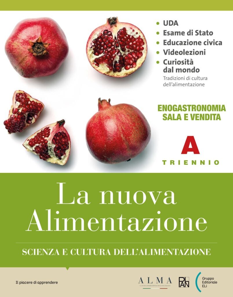 La Nuova Alimentazione - Triennio A - Enogastronomia, Sala e ...