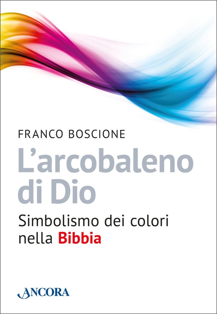 IL COLORE PREFERITO DI DIO · La Bibbia Giovane